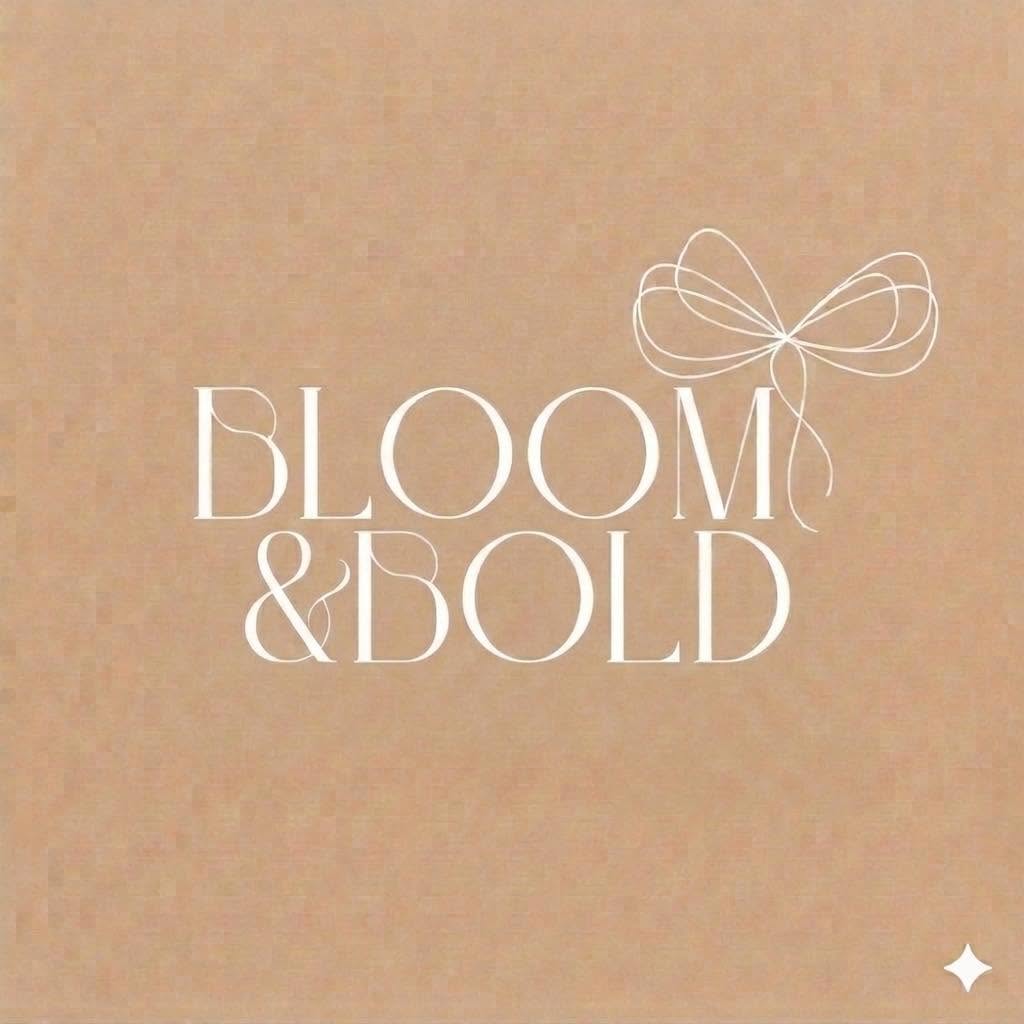 Bloom & Bold